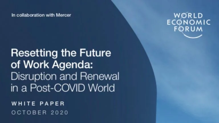 Post Covid World, WEF’s Diabolical Project: “Resetting the Future of Work Agenda” – After “The Great Reset”