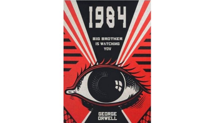 George Orwell’s 1984 Has Become a Blueprint for Our Dystopian Reality